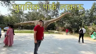 Jurassic Park Lucknow || Janeshwar Mishra Park || Aadi Vlogs