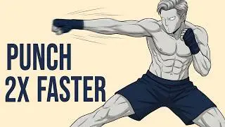 How To Actually Punch Faster