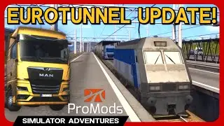 HUGE EuroTunnel Update - ProMods 2.65 - Euro Truck Simulator 2