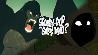 Scooby-Doo And Guess Who? - Unmasking The Gorilla & Hooded Man