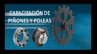 PIÑONES DE CADENA || TRANSMISIÓN DE POTENCIA|| CAPACITACIÓN DE PIÑONES Y POLEAS
