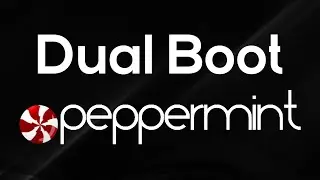 How to Dual Boot Peppermint OS 10 