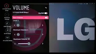 LG TV Disable volume change with Hotel mode code / Power on default source