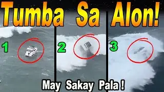 NAKU PO!  PiNATAOB  ng MALAKAS  na  ALON !  MAY  TA0 PALA!