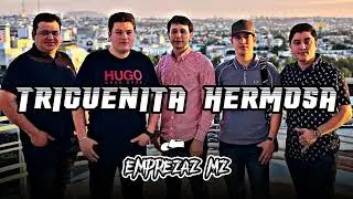 Edición Especial - Trigueñita Hermosa | Corridos 2022
