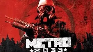 Прохождение.Metro 2033.Часть 6 - Мертвый город