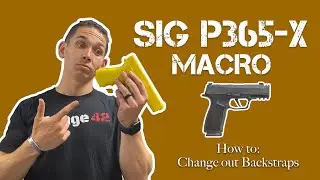 How to change Sig Sauer P365 X-Macro Backstraps