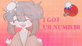 [Countyhumans] I GOT UR NUMB3R meme