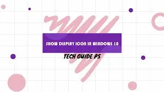 icon not showing windows 10 | hide windows 10 desktop icons