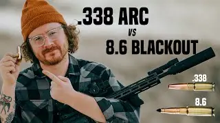 Is .338 ARC The 8.6 Blackout KILLER?