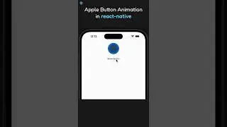 Apple's Button Animation in react native using reanimated | #shorts