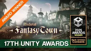 17th Unity Awards Winner (Fantasy Town)