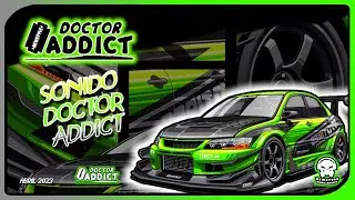 💚 DR. ADDICT - NEWSTYLE ABRIL 2023