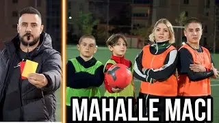 ANNEMLE MAHALLE MAÇI YAPTIK CHALLENGE !! BAKLAVASINA