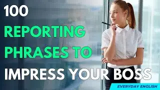 100 Essential Phrases to Impress Your Boss | Business English