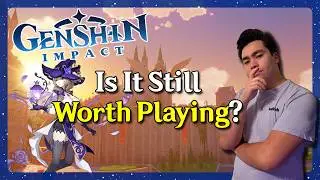 Genshin Impact | Is 2020’s FAVORITE Game Still Worth Playing?