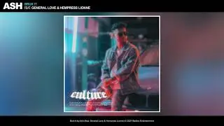 ASH - Bruk It (feat. General Love, Hempress Lionne)