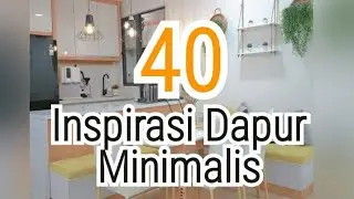 40 inspirasi dapur minimalis