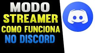 Modo Streamer Discord Como Funciona