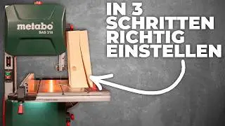 Bandsäge richtig einstellen – 3 einfache Schritte für perfekte Schnitte!