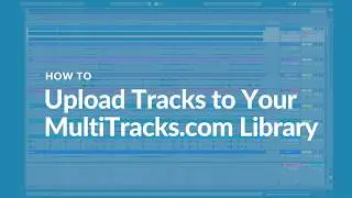 HOW TO | Upload Tracks to Your Library