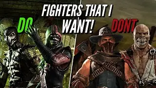 Fighters I Do & Don't Want In Mortal Kombat 1