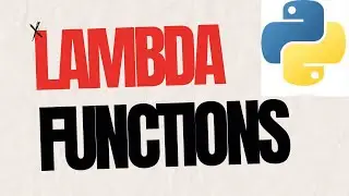 Lambda Functions in PYTHON
