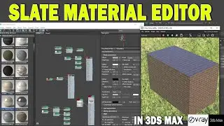 How to Use Slate Material Editor in 3ds max| Simple & Easy