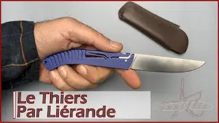 Le thiers par Liérande. Et oui j'ai craqué!!!