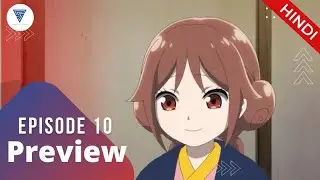 Taisho Otome Fairy Tale | Episode 10 | Preview | Hindi Dub | Coming Soon...