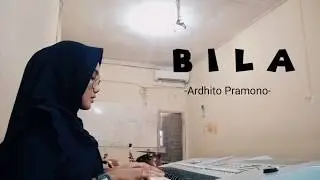 Cover  BILA | Ardhito Pramono