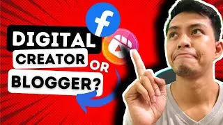 ℹ️ DIGITAL CREATOR OR BLOGGER? | PAANO PALITAN ANG BLOGGER INTO DIGITAL CREATORS! | FB REELS ℹ️