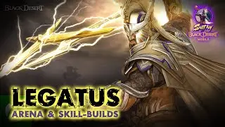 ⚔️[LEGATUS] ARENA + Skillbuilds - Black Desert Mobile Global
