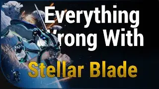 GAME SINS | Everything Wrong With Stellar Blade