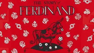 🌼 The Story of Ferdinand 🌺 (Ferdinand the Bull) Kids Book Read Aloud Short Funny Classic Tale