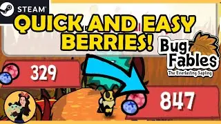 QUICK AND EASY BERRIES / 500 BERRIES IN MINUTES  - Bug Fables; the Everlasting Sapling Gameplay