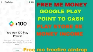 Google play point to money| Google play store se kaise paisa kamaye🤑|free airdrop in freefire 