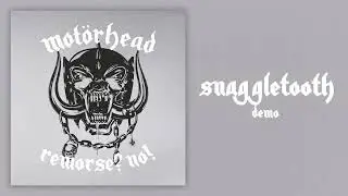 Motörhead - SnaggleTooth (Demo)