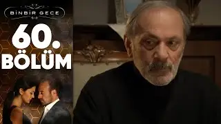 Binbir Gece - 60.Bölüm