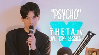 Psycho - Theta.tv Live Home Sessions 2021