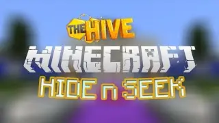 Playing a round of Hide and Seek on the Hive