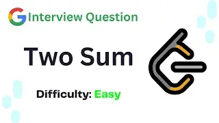 LeetCode Problems #1 | Two Sum | C++ | Google Interview Question