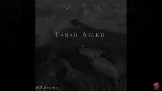 Lagu Nasional - Tanah Airku (Cover) - Old school Lo-fi