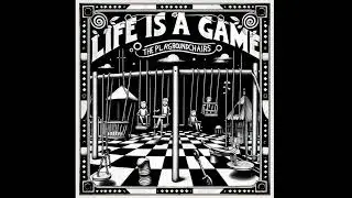 Life is a Game - Out 1st December 