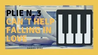 PLIÉ N.3 (Ballet) -   [Music For Ballet Class]