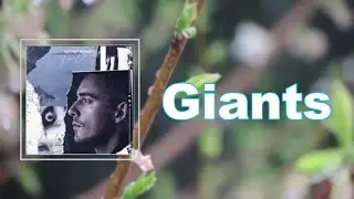 Dermot Kennedy - Giants (Lyrics)