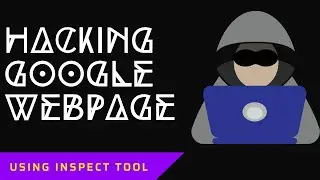 Hacking👨‍💻Google web page using Inspect tool | Hide Everything | 
