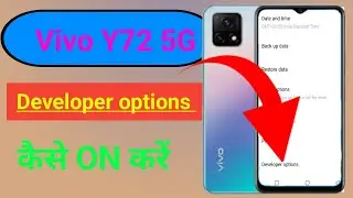 Vivo y72 developer option setting/Vivo y72 mobile me developer option on kaise kare//