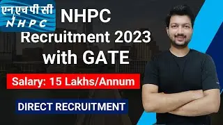 NHPC Recruitment 2023 with GATE | NO Interview | No FEE | Jobs 2023