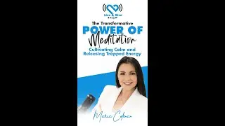 The Transformation Power of Meditation | The Live and Give Show